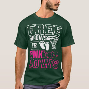 Free Throws Or Pink Bows Gender Reveal Pregnancy P T-Shirt