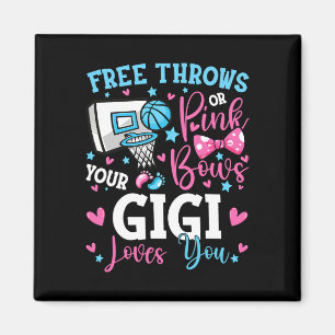 Free Throws or Pink Bows Gigi Loves You Cute Gende Magnet