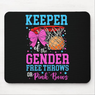 Free Throws Or Pink Bows Keeper Of The Gender Reve Mouse Pad