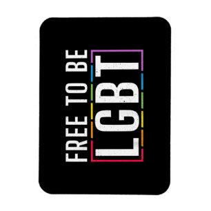 Free to be LGBT Bisexual Lesbian Gay Pride Magnet