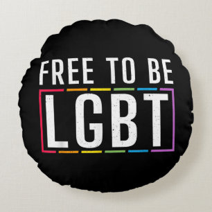 Free to be LGBT Bisexual Lesbian Gay Pride Round Cushion