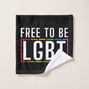 Free to be LGBT Bisexual Lesbian Gay Pride Wash Cloth