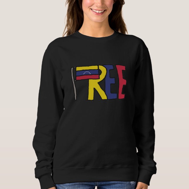 Free Venezuela Sweatshirt (Front)