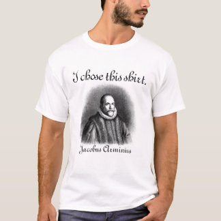 Free Will - Jacobus Arminius (Black type on light) T-Shirt