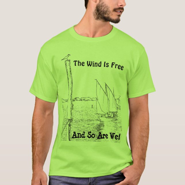 Free Wind Sailboat Tee Shirt (Front)