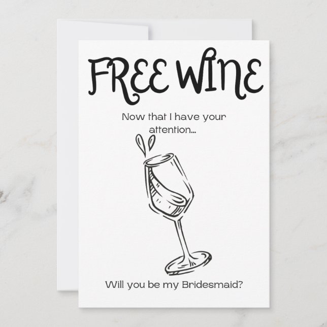 Free Wine - Bridesmaid Proposal Thank You Card (Front)