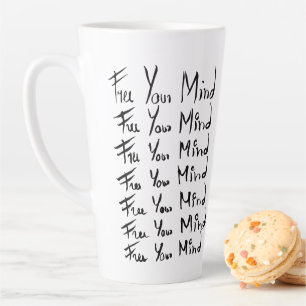 FREE your MIND! Motivational calligraphy quote Latte Mug