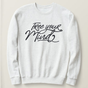 Free Your Mind Positive Yoga Quote Script Font Sweatshirt