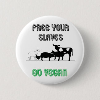Free your slaves 6 cm round badge
