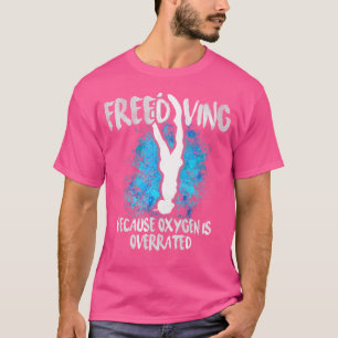 Freediving Oxygen Freediver Apnoea Skin Diving T-Shirt