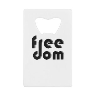 freedom