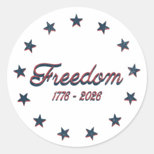 Freedom 1776–2026 America 250 Patriotic Design Classic Round Sticker