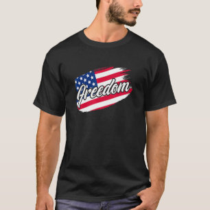 Freedom _2 T-Shirt