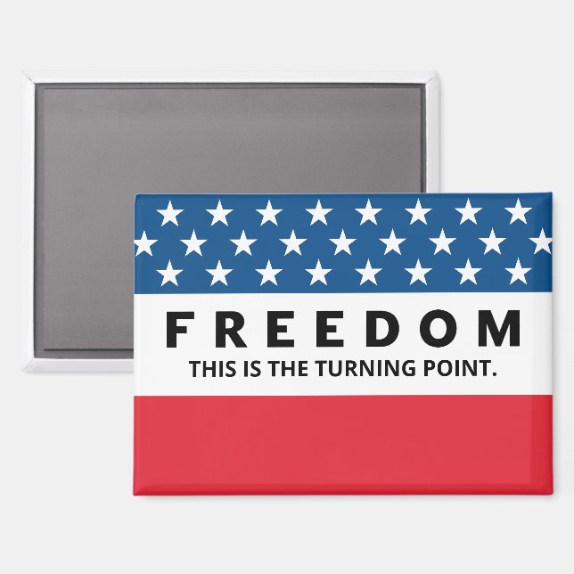 Freedom A True Patriot Magnet (Front/Back)
