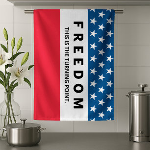 Freedom A True Patriot Tea Towel