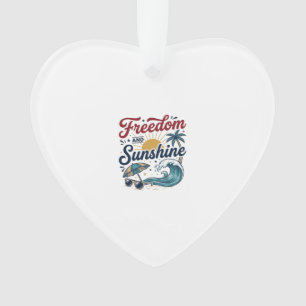 Freedom And Sunshine Vintage Beach Shirt Design (3 Ornament