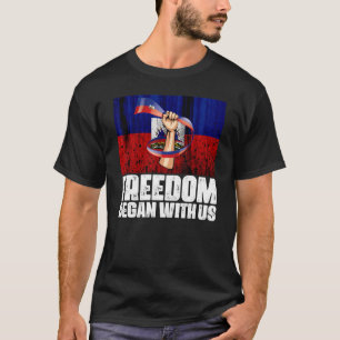 Freedom Began With Us Haitian Flag Happy Independe T-Shirt