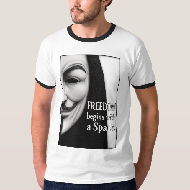 Freedom Begins With a Spark T-Shirt (Front)