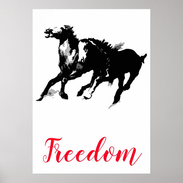 Freedom Black White Pop Art Running Horses Poster (Front)