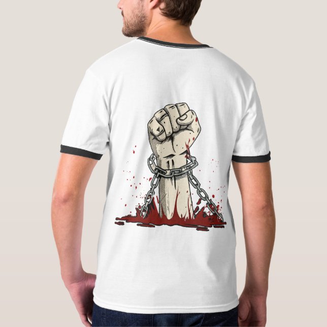 Freedom & Bold Protest Apparel T-Shirt (Back)