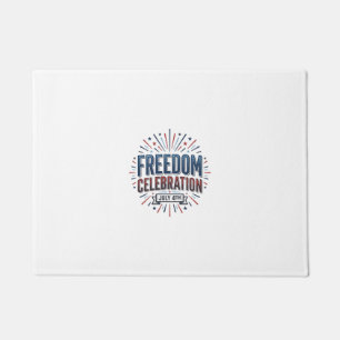 Freedom Celebration July 4th Patriotic Shirt Desig Doormat