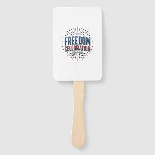 Freedom Celebration July 4th Patriotic Shirt Desig Hand Fan