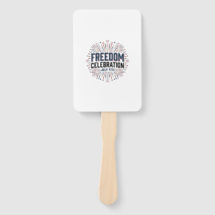 Freedom Celebration July 4th Patriotic Shirt Desig Hand Fan