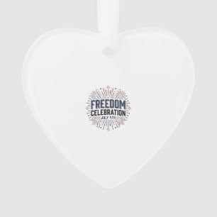 Freedom Celebration July 4th Patriotic Shirt Desig Ornament