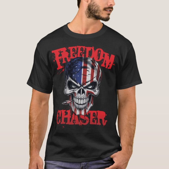 Freedom Chaser T-Shirt (Front)