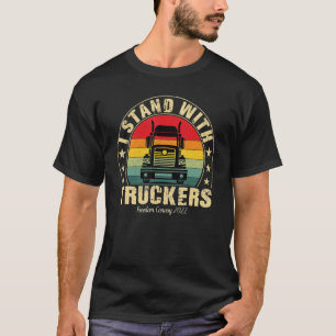 Freedom Convoy 2022 Canadian I Stand With Truckers T-Shirt