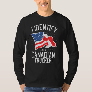 Freedom Convoy 2022 I Identify As Canadian Trucker T-Shirt