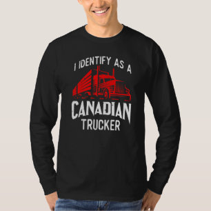 Freedom Convoy 2022 I Identify As Canadian Trucker T-Shirt