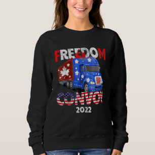 Freedom Convoy 2022 In Support Of Truckers Mandate Sweatshirt