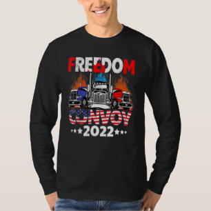 Freedom Convoy 2022 In Support Of Truckers Mandate T-Shirt