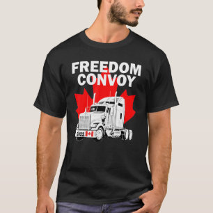 Freedom Convoy 2022 In Support of Truckers Mandate T-Shirt