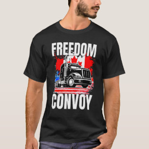 Freedom Convoy 2022 In Support Of Truckers Mandate T-Shirt