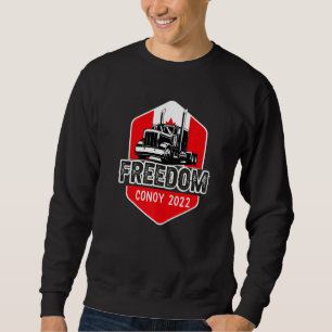 Freedom Convoy 2022 Support Our Truckers Convoy Sweatshirt