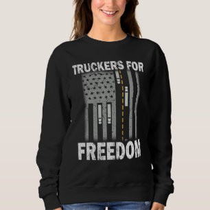 Freedom Convoy 2022 Support Usa Truckers For Freed Sweatshirt
