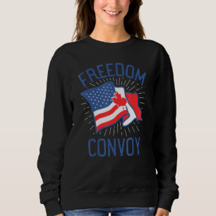 Freedom Convoy 2022 Truckers Usa America Canada Fl Sweatshirt