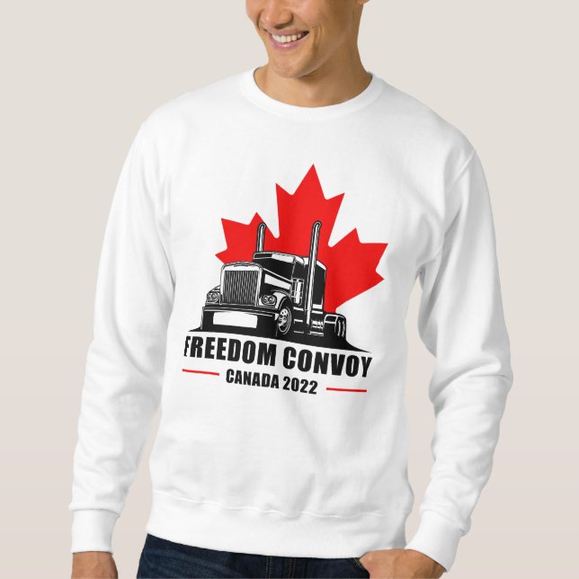 Freedom Convoy United Canadian Patriot Truckers   Sweatshirt (Front)