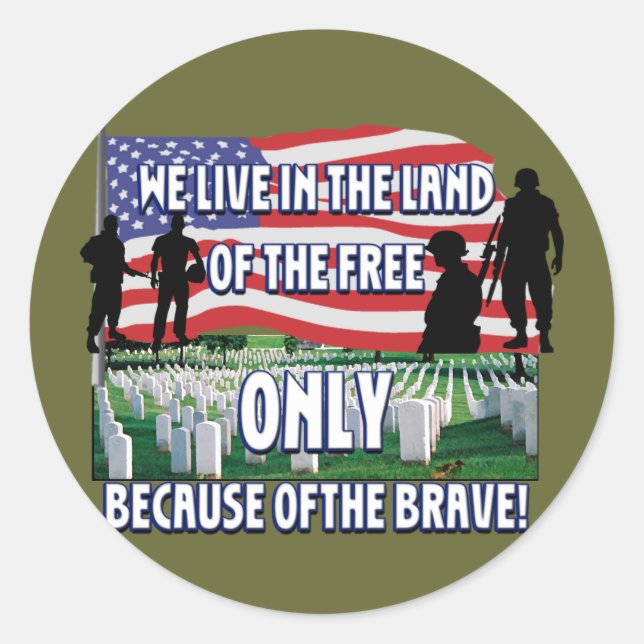 FREEDOM COSTS!  WE LIVE FREE BECAUSE OF SOLDIERS CLASSIC ROUND STICKER (Front)