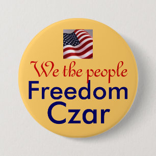 Freedom Czar, We the people, 7.5 Cm Round Badge