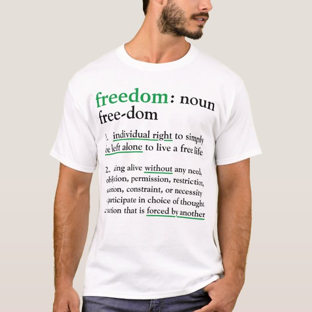 Freedom defined (light) T-Shirt (Front)