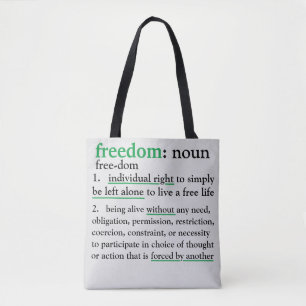 Freedom defined tote bag