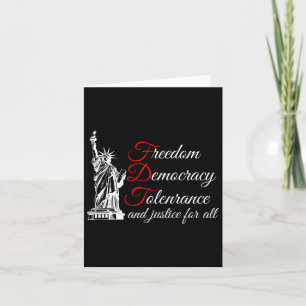 Freedom Democracy Tolerance And Justice For All  Card