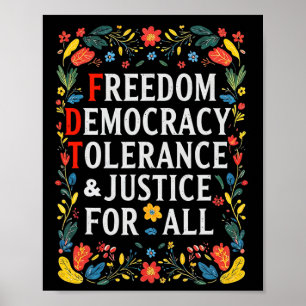 Freedom Democracy Tolerance Justice All Subtle Res Poster