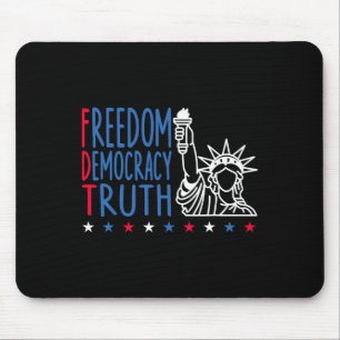 Freedom Democracy Truth Patriotic Usa Flag 4th Jul Mouse Pad