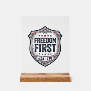 Freedom First Patriotic Shield Vintage Shirt_1 Acrylic Sign