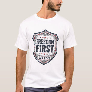 Freedom First Patriotic Shield Vintage Shirt_1 T-Shirt