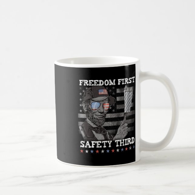 Freedom First Safety Third Fireworks 4th July Linc Coffee Mug (Right)